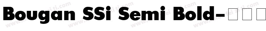 Bougan SSi Semi Bold字体转换